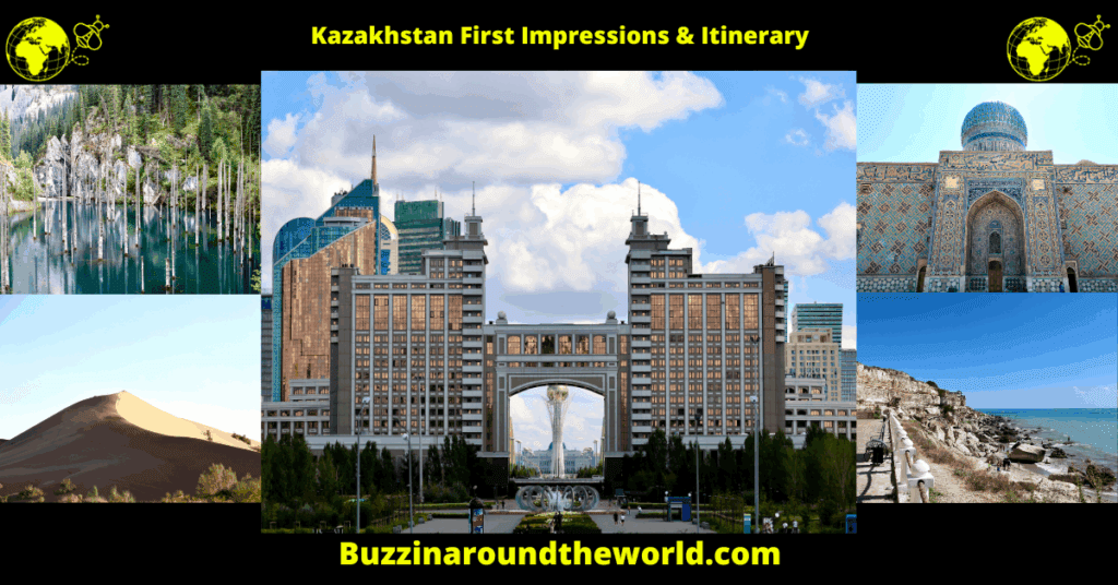 Kazakhstan First Impressions and Itinerary