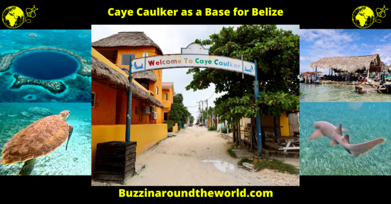 Caye Caulker as a Base for Belize