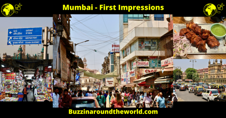 Mumbai First Impressions
